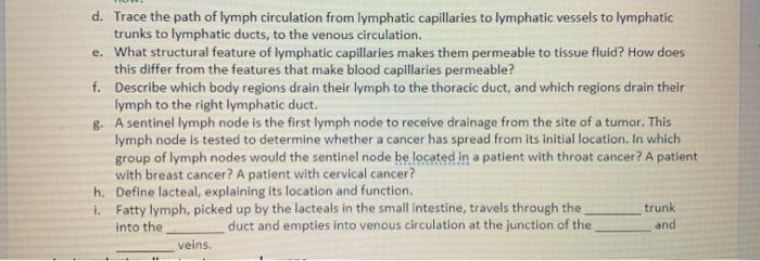 Solved d. Trace the path of lymph circulation from lymphatic | Chegg.com