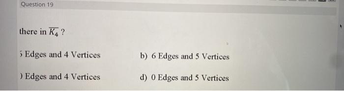 Solved Question 19 How many edges and vertices are there in | Chegg.com