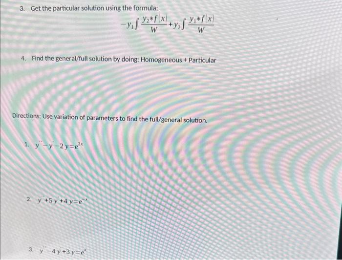 Solved 3. Get the particular solution using the formula: | Chegg.com