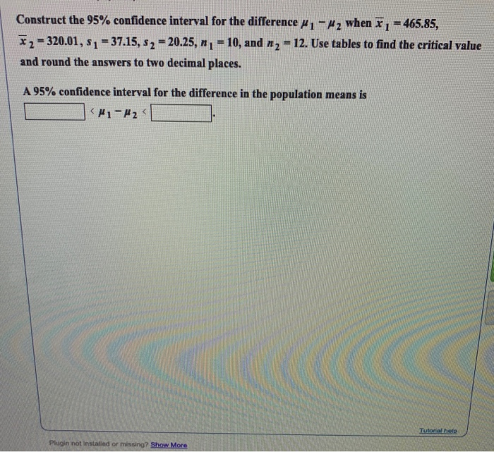 Solved Construct the 95% confidence interval for the | Chegg.com