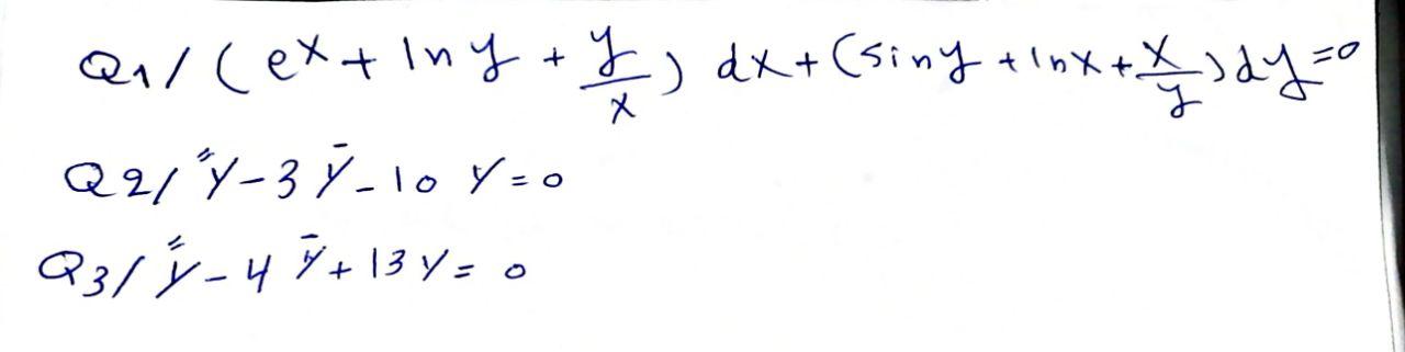 Solved Q1/ (extiny + Y ) Dx + (siny Tinx+X Idy=0 Q47 - 3 - | Chegg.com