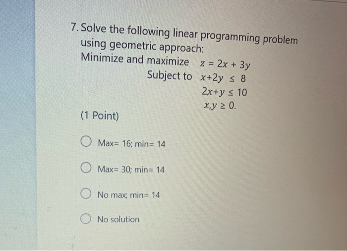 Solved 9. Solve The Following Linear Programming Problem | Chegg.com