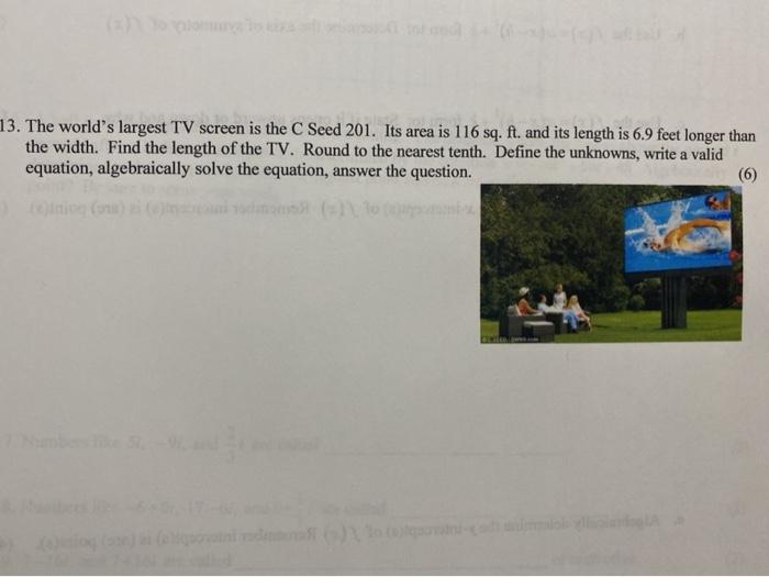 Solved 13. The world's largest TV screen is the C Seed 201.