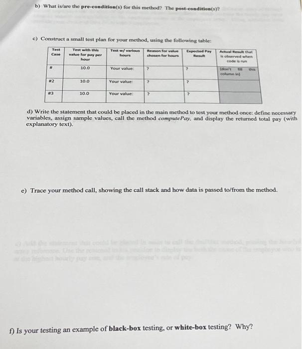 Solved a) Write a method named computePay. This method is | Chegg.com