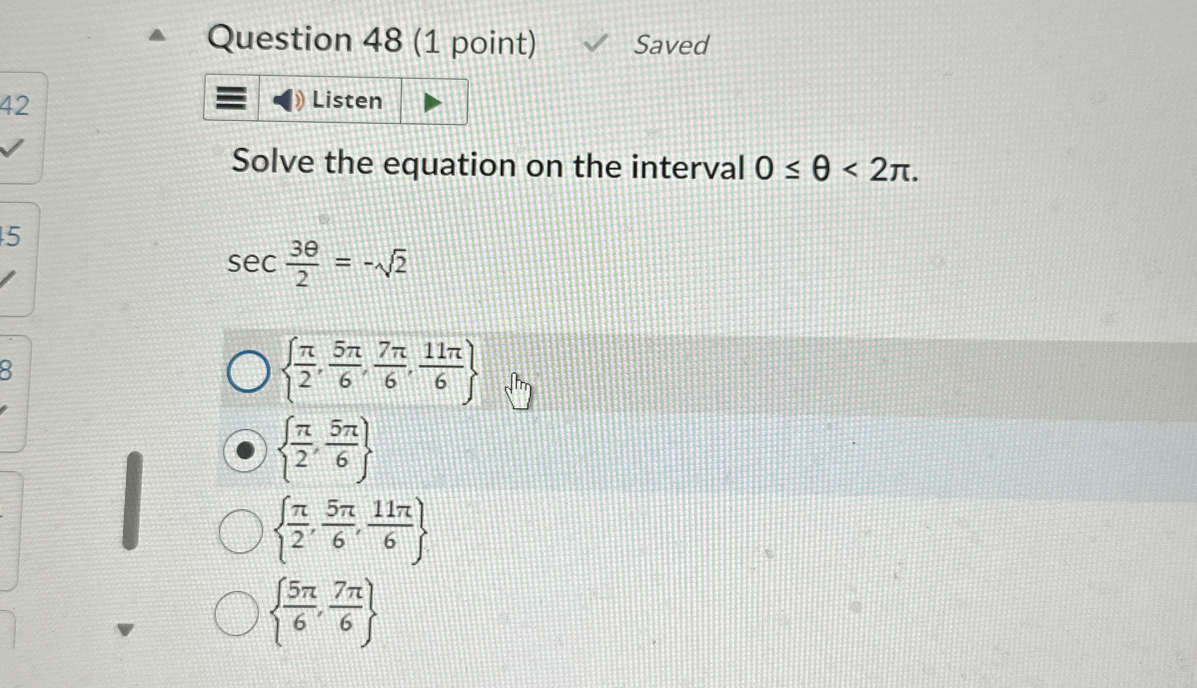 Solved Question 48 (1 ﻿point) ﻿SavedListenSolve the | Chegg.com