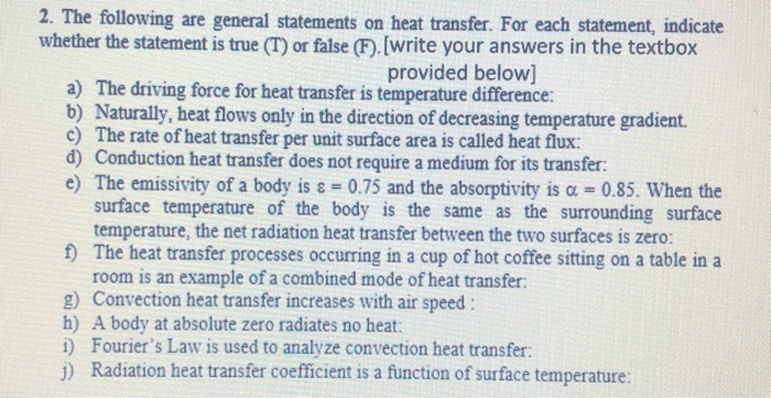 Solved 2. The following are general statements on heat | Chegg.com