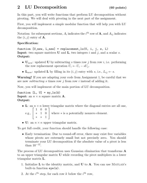 2 LU Decomposition (60 points) In this part, you will | Chegg.com
