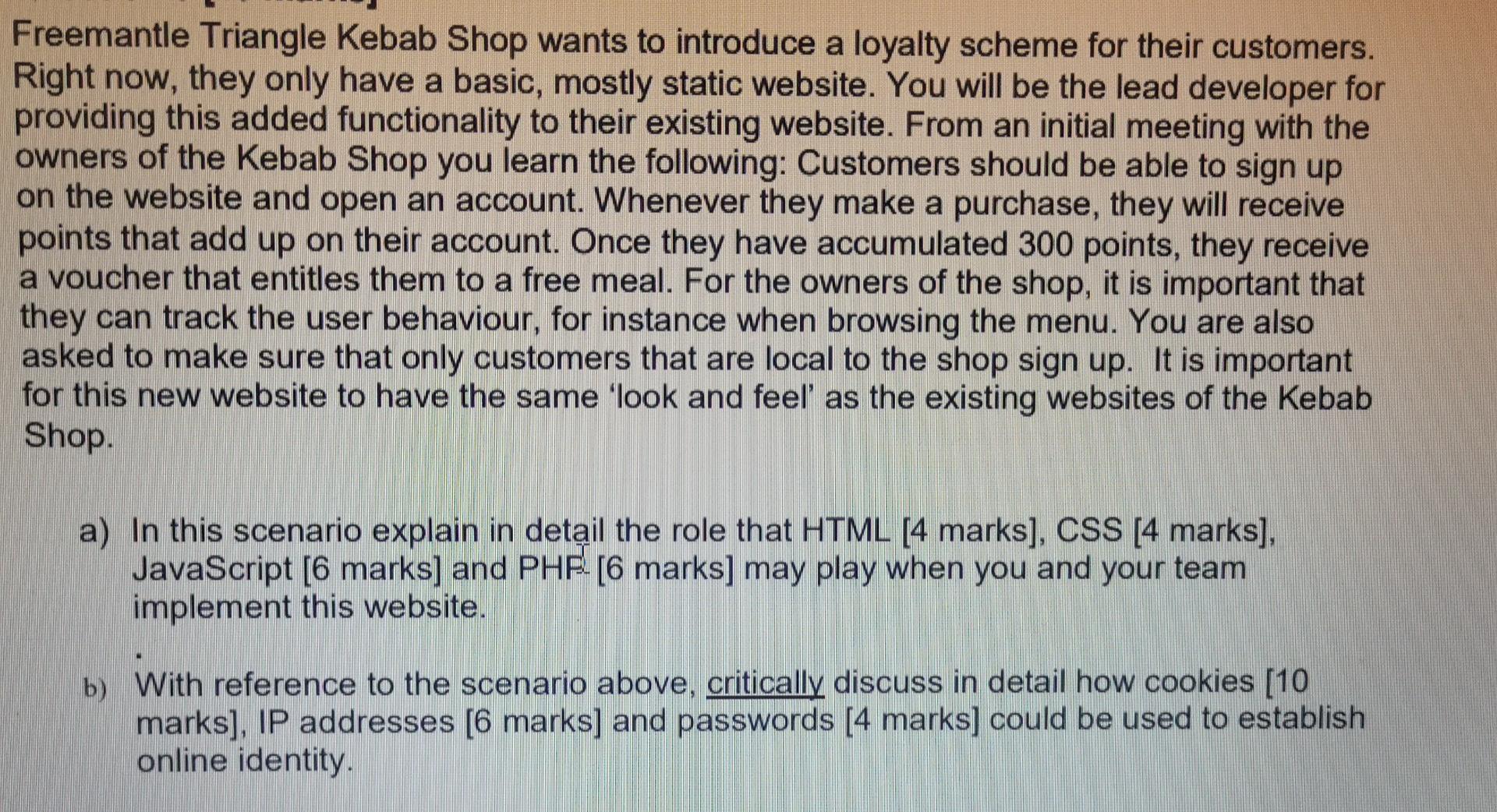 Solved Freemantle Triangle Kebab Shop wants to introduce a | Chegg.com