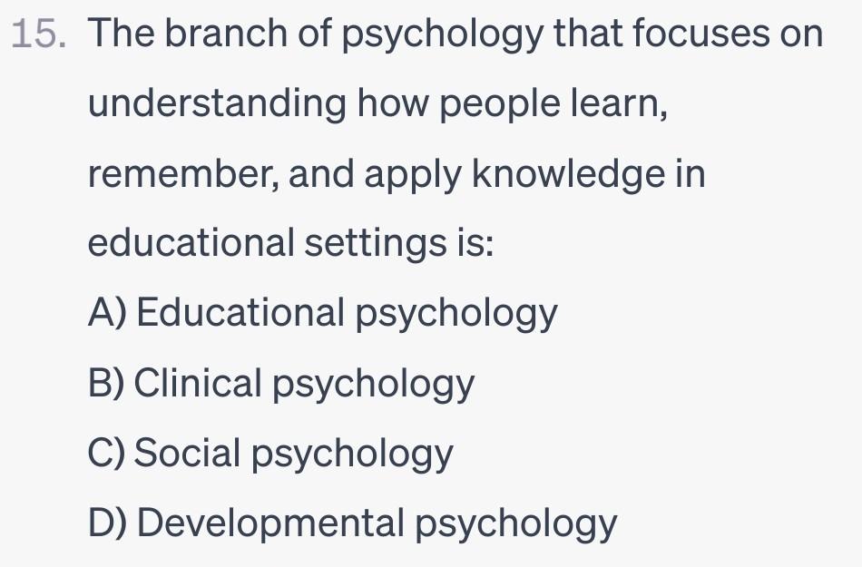 Solved 15. The Branch Of Psychology That Focuses Or | Chegg.com | Chegg.com