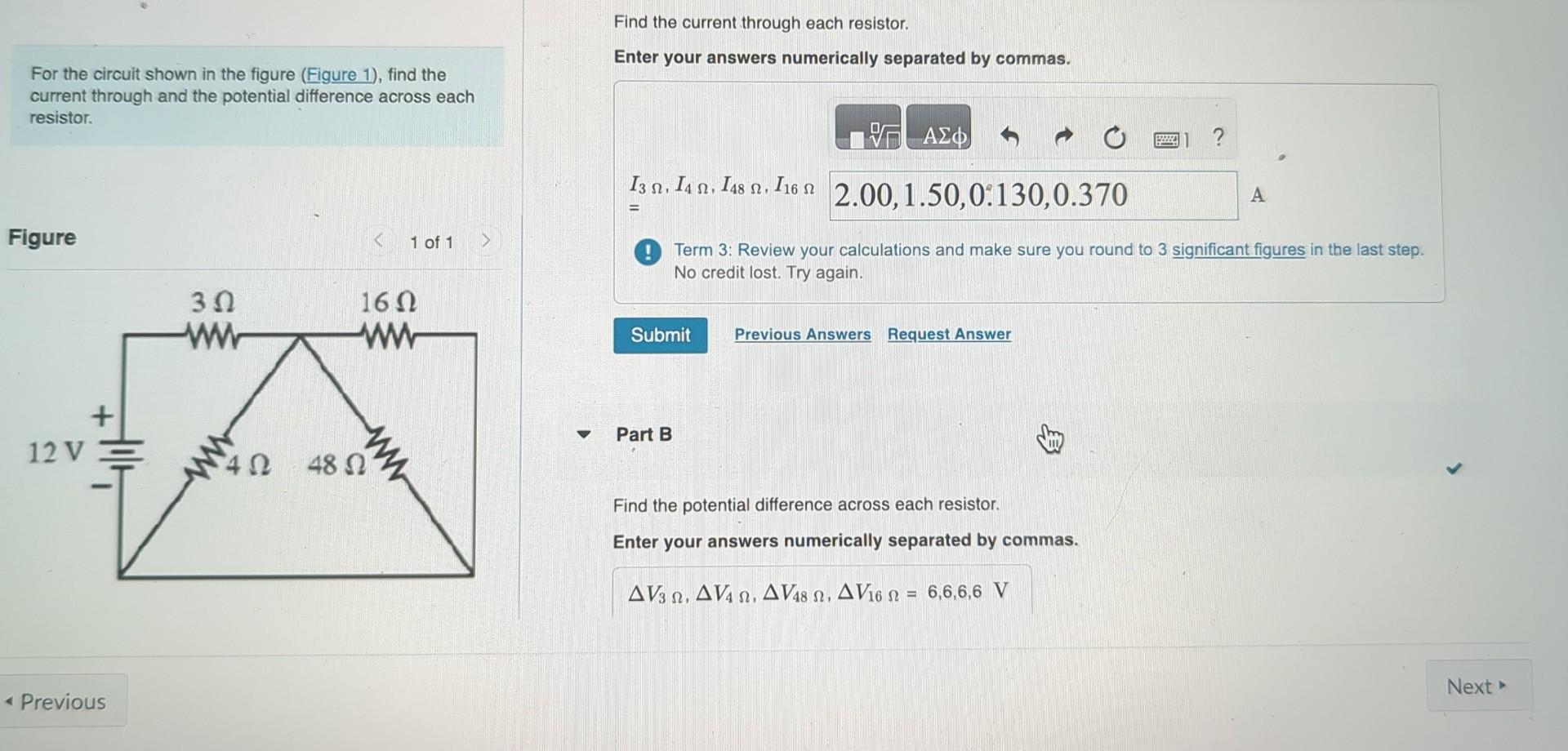 Solved Find The Current Through Each Resistor. Enter Your | Chegg.com