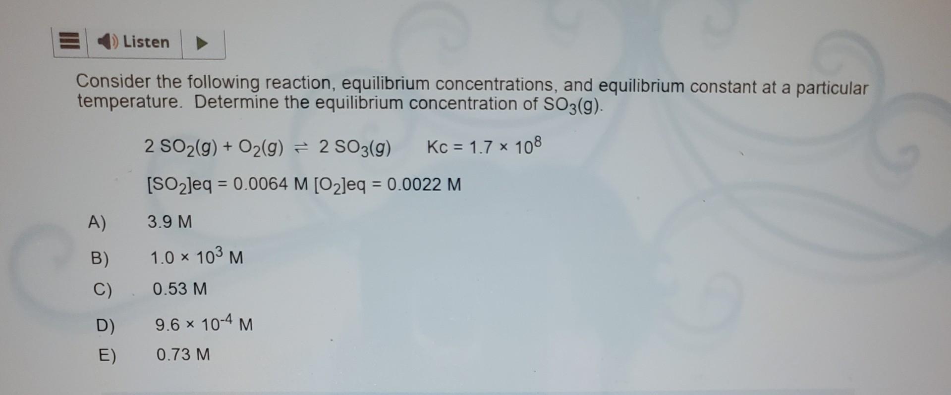 Solved Consider The Following Reaction, Equilibrium | Chegg.com