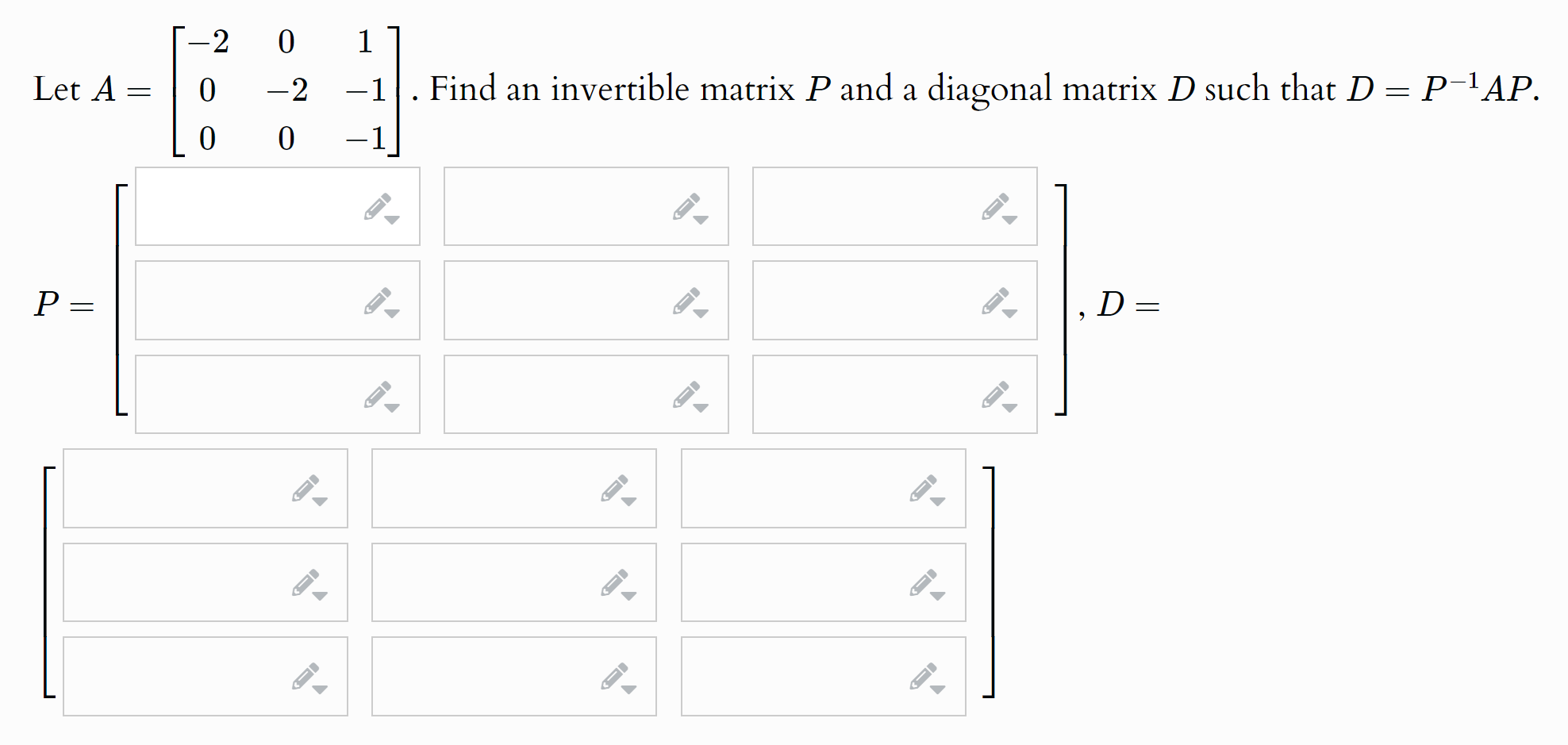 Solved Let A=[-2010-2-100-1]. ﻿Find an invertible matrix P | Chegg.com