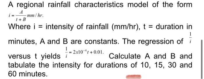 Solved A Regional Rainfall Characteristics Model Of The Form | Chegg.com