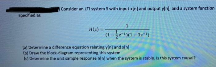 Solved Consider an LTI system S with input x[n) and output | Chegg.com