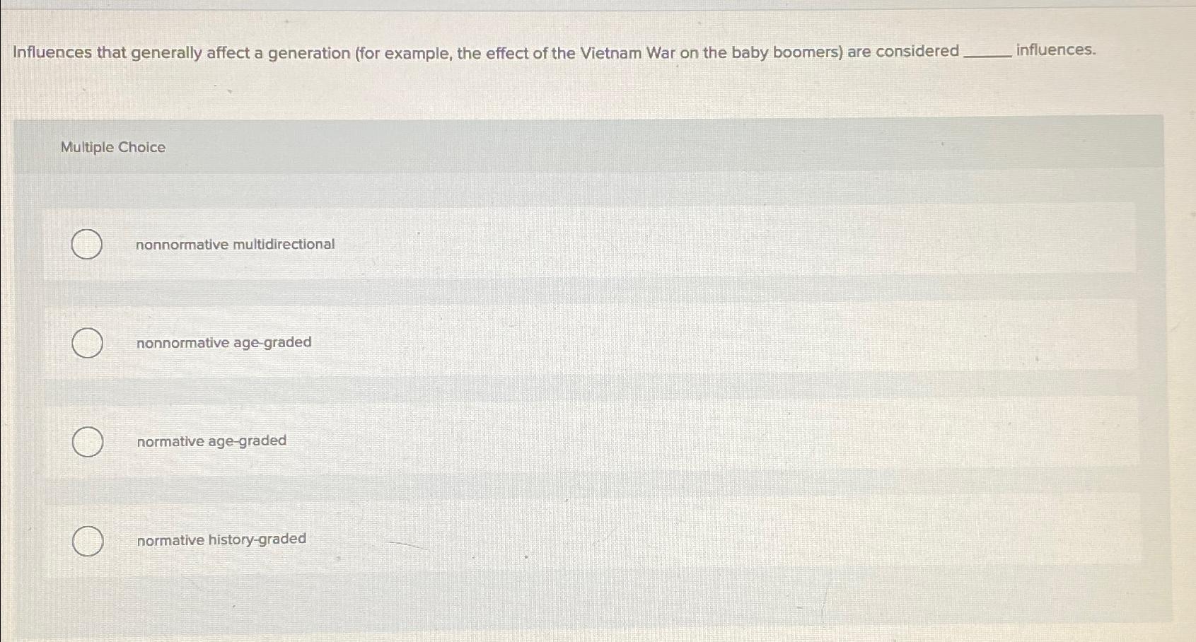 Solved Influences that generally affect a generation (for