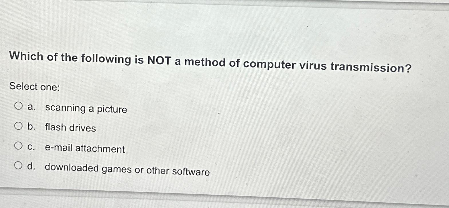 Solved Which of the following is NOT a method of computer | Chegg.com