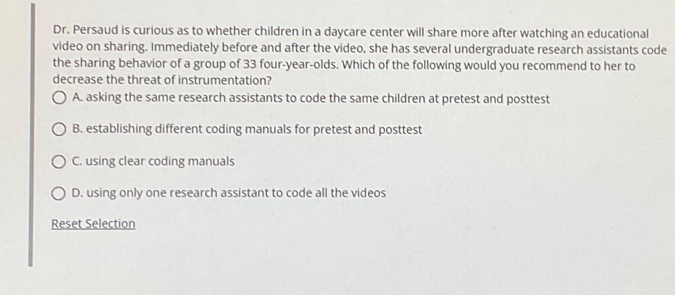 Solved Dr. ﻿Persaud is curious as to whether children in a | Chegg.com