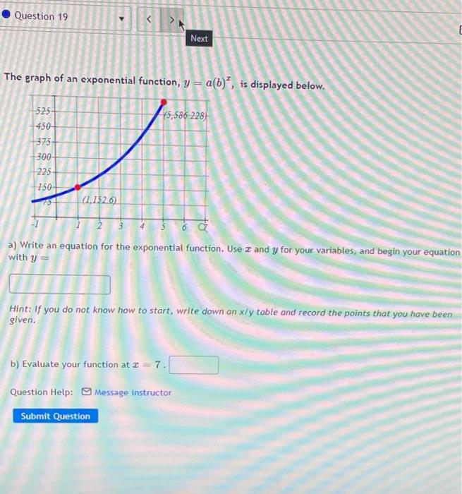 Solved Question 19 Next The graph of an exponential | Chegg.com