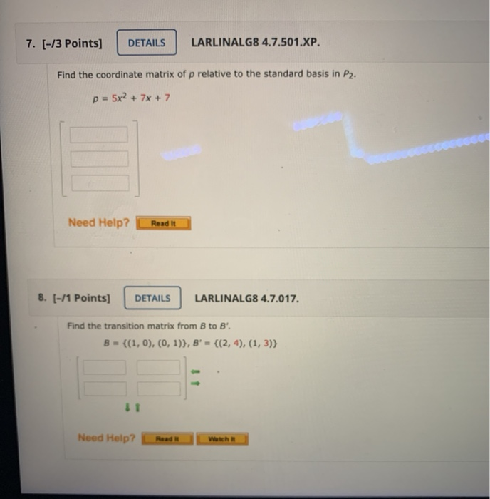 Solved 7. (-/3 Points] DETAILS LARLINALG8 4.7.501.XP. Find | Chegg.com