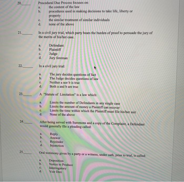 Solved 20. Procedural Due Process focuses on: a. the content | Chegg.com