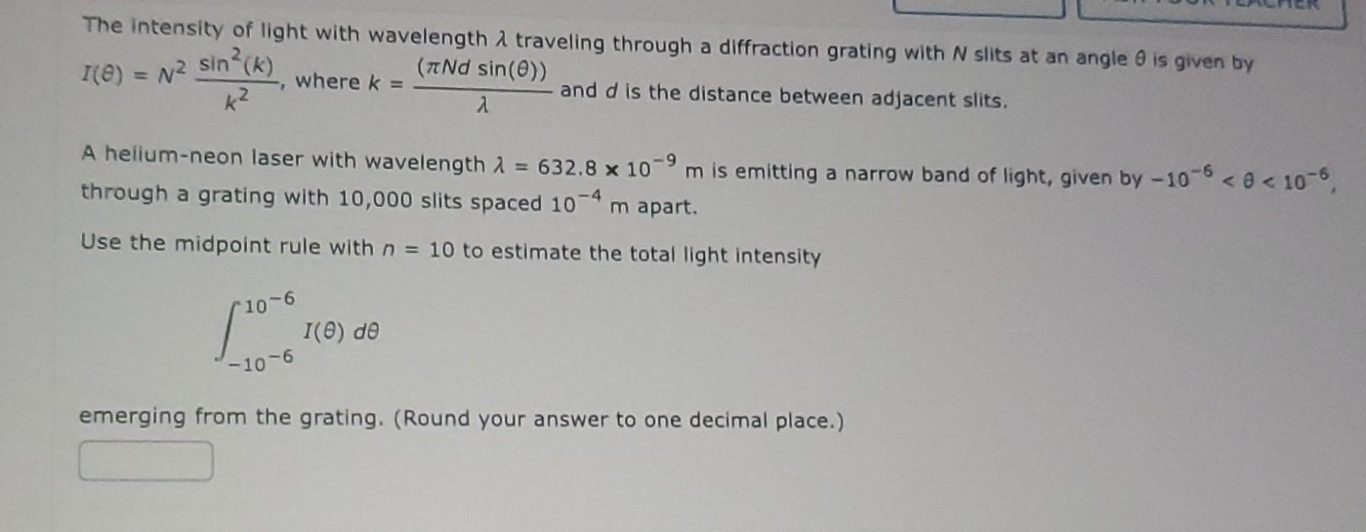 Solved The intensity of light with wavelength λ traveling | Chegg.com