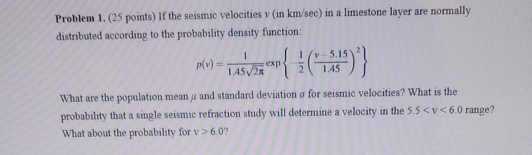 Solved Problem 1. (25 points) If the seismic velocities v | Chegg.com