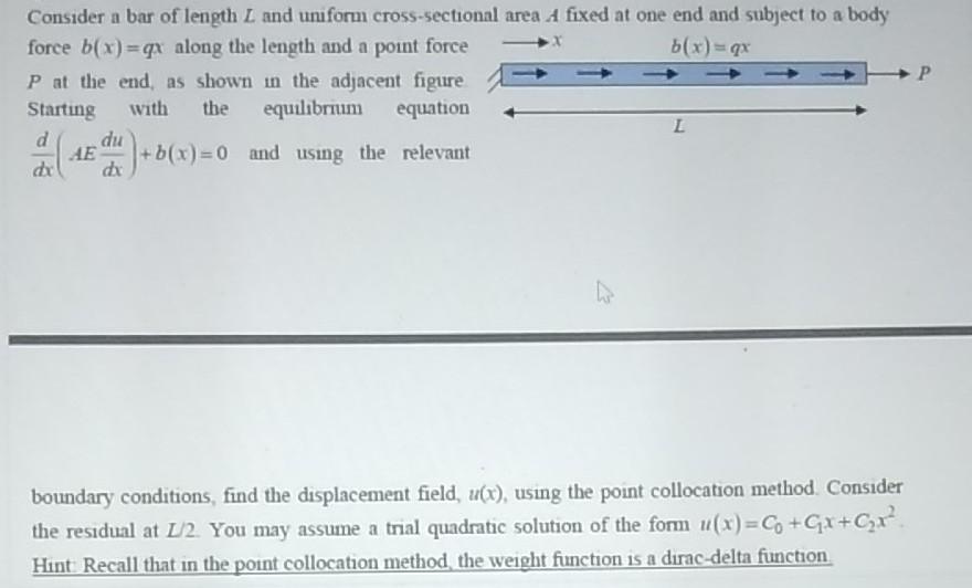 Solved P Consider a bar of length L and uniform | Chegg.com