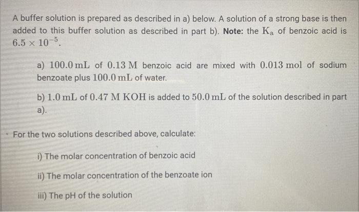 Solved A buffer solution is prepared as described in a) | Chegg.com