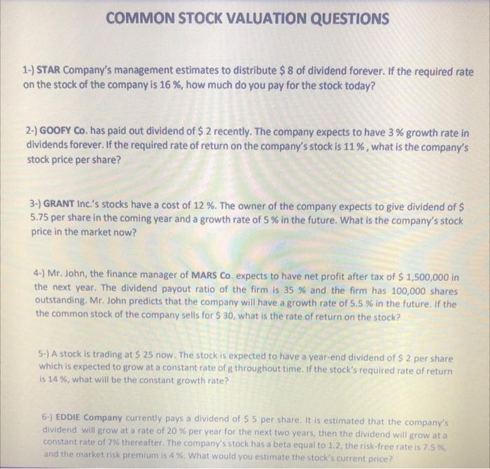 Solved COMMON STOCK VALUATION QUESTIONS 1-) STAR Company's | Chegg.com