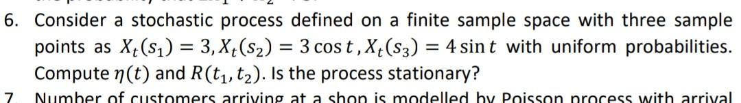 Solved Consider A Stochastic Process Defined On A Finite | Chegg.com