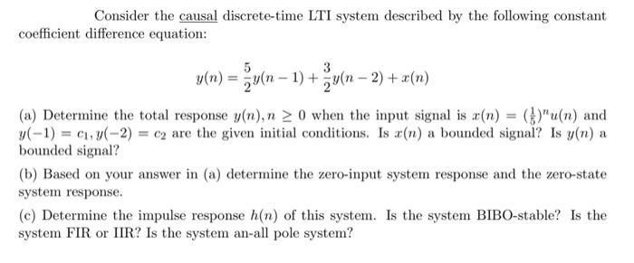 Solved Consider The Causal Discrete-time LTI System | Chegg.com