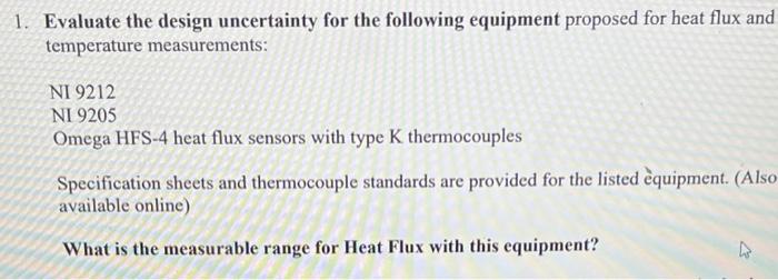 Solved 1. Evaluate the design uncertainty for the following