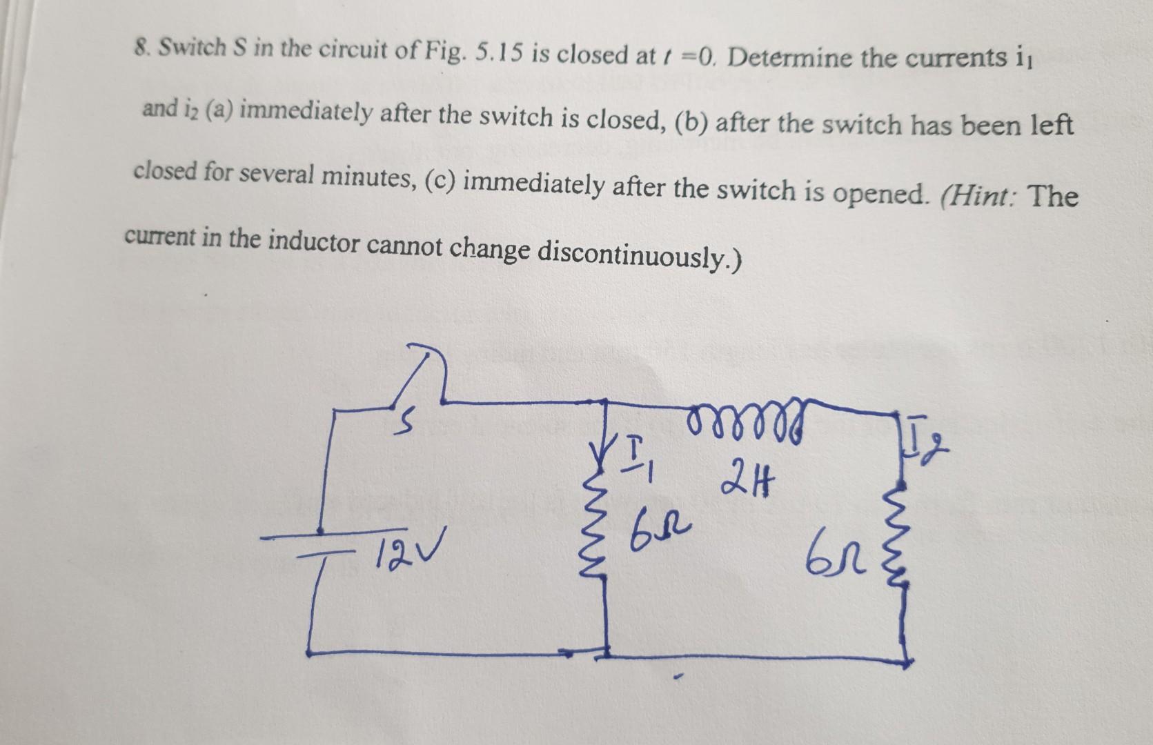 Solved Switch S in the circuit of Fig. 5.15 is closed at | Chegg.com