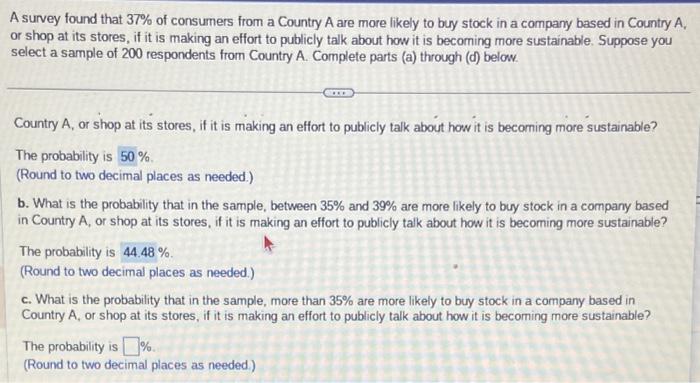 Solved A Survey Found That 37% Of Consumers From A Country A | Chegg.com