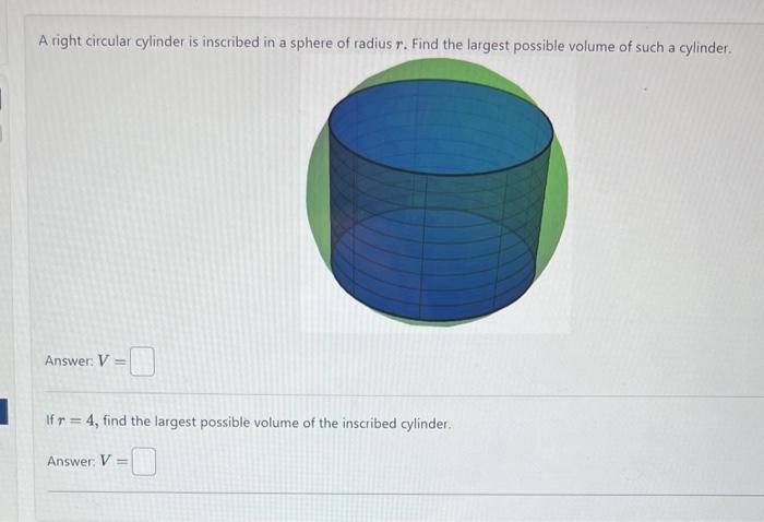 A right circular cylinder is inscribed in a sphere of radius \( r \). Find the largest possible volume of such a cylinder.
An