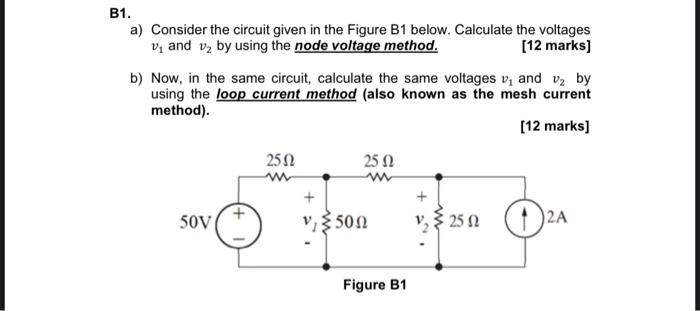 Solved B1. a) Consider the circuit given in the Figure B1 | Chegg.com