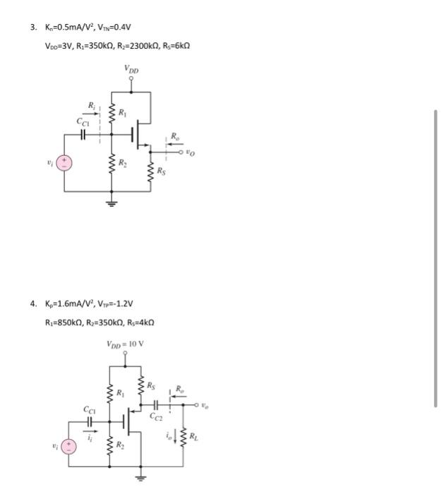 Solved 3. Kn=0.5 mA/V2,VTN=0.4 VVDD=3 | Chegg.com