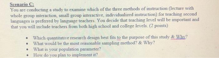 Solved Scenario C: You are conducting a study to examine | Chegg.com