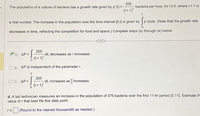 Solved The population of a culture of bacteria has a growth | Chegg.com