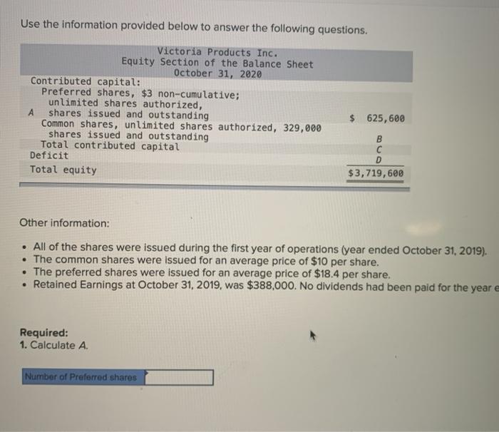 Solved Use the information provided below to answer the | Chegg.com