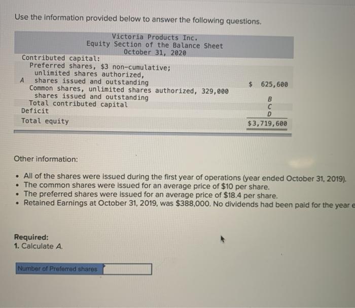 Solved Use The Information Provided Below To Answer The | Chegg.com