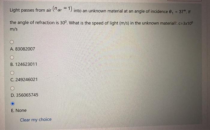 Solved Light passes from air (har = 1) into an unknown | Chegg.com