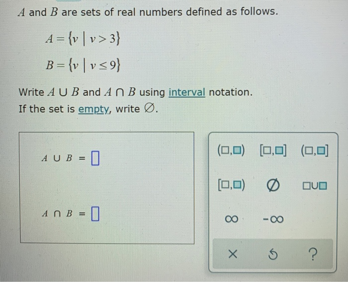 A And B Are Sets Of Real Numbers Defined As Follows Chegg Com