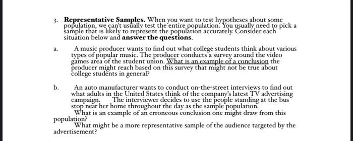 Solved a. 3. Representative Samples. When you want to test | Chegg.com