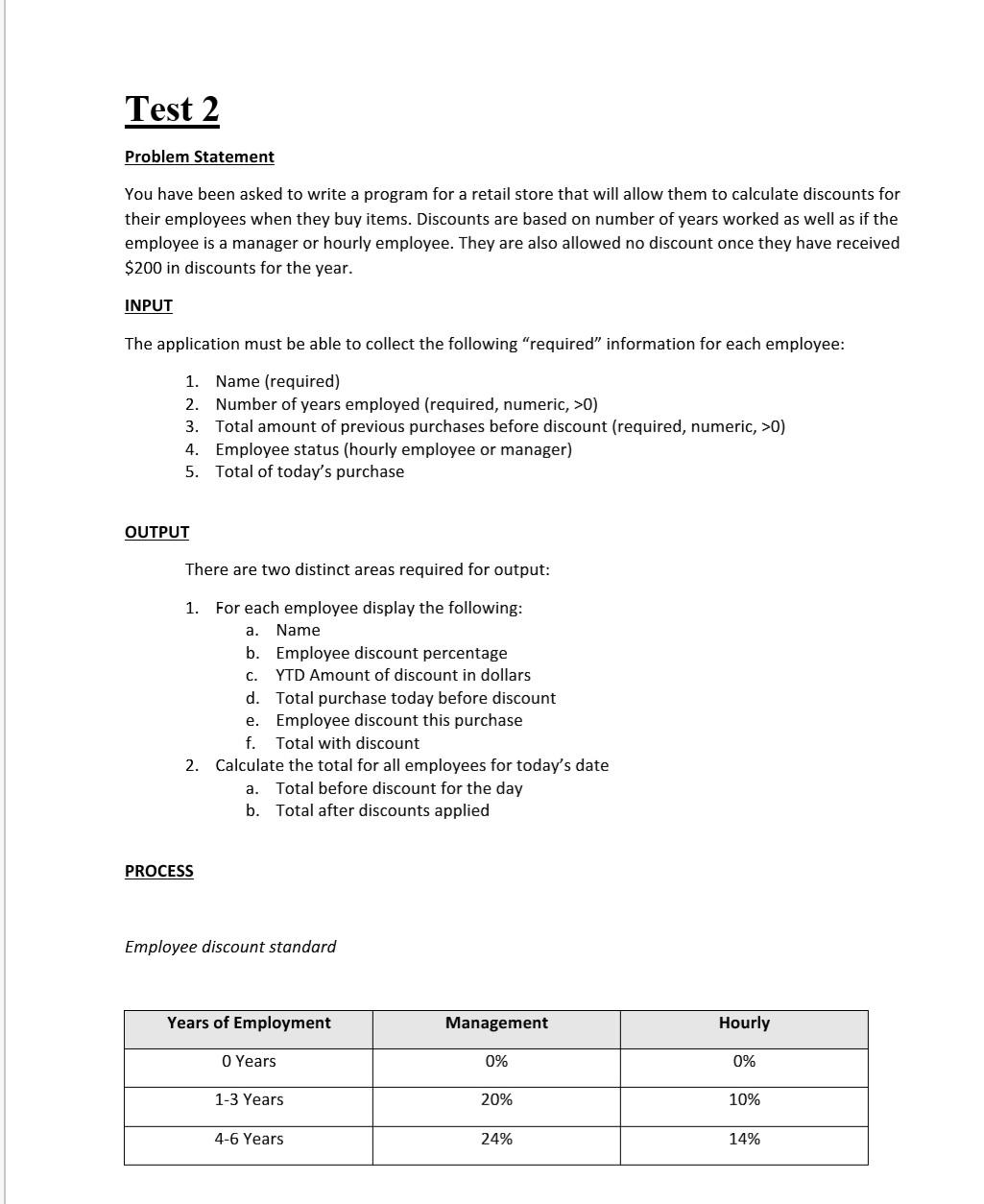 Solved Test 2 Problem Statement You have been asked to write | Chegg.com