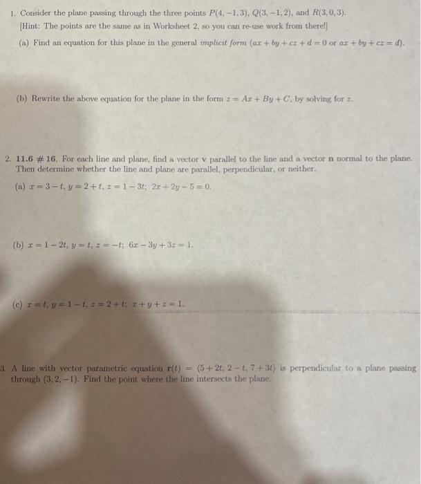 Solved 1. Consider the plane passing through the three | Chegg.com