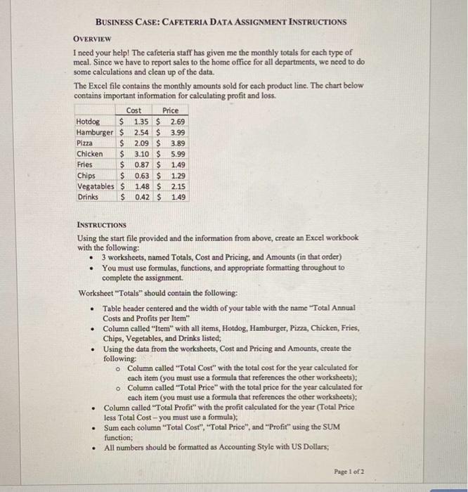 BUSINESS CASE: CAFETERIA DATA ASSIGNMENT INSTRUCTIONS | Chegg.com