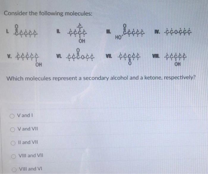 Solved Consider The Following Molecules: 1. | Chegg.com