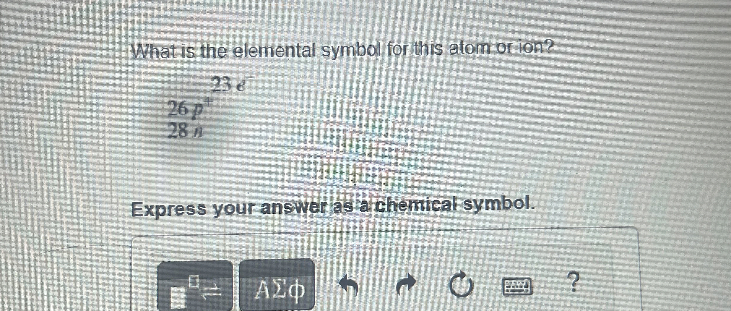 Solved What is the elemental symbol for this atom or