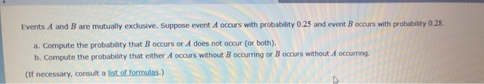 Solved Events A And B Are Mutually Exclusive. Suppose Event | Chegg.com